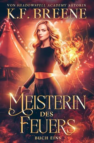 Meisterin des Feuers (Magische Gemeinschaft)