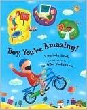 Boy, You're Amazing!