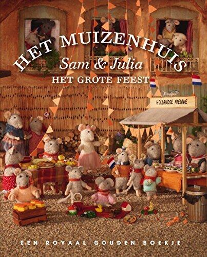 Het Muizenhuis, Sam & Julia - Het Grote Feest
