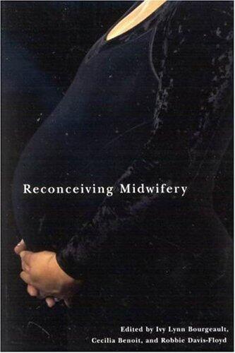 Reconceiving Midwifery