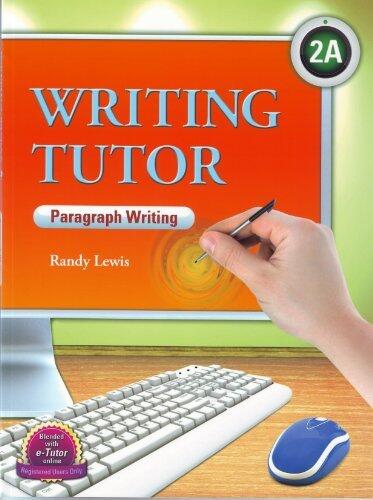 Writing Tutor 2A, Paragraph Writing