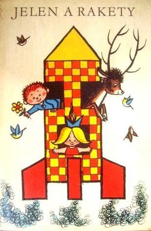 Jelen a Rakety