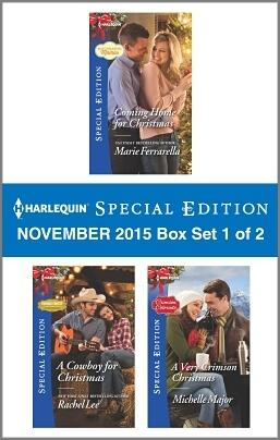 Harlequin Special Edition November 2015 - Box Set 1 of 2: Coming Home for Christmas\A Cowboy for Christmas\A Very Crimson Christmas