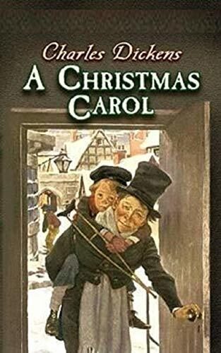 A Christmas Carol in Prose, Being a Ghost-Story of Christmas