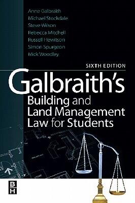 Galbraith's Building and Land Management Law for Students