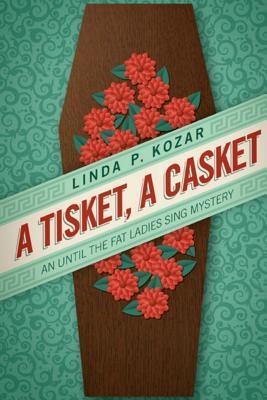 A Tisket, A Casket