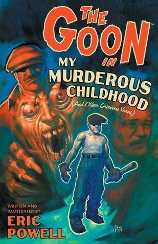 The Goon, Volume 2: My Murderous Childhood