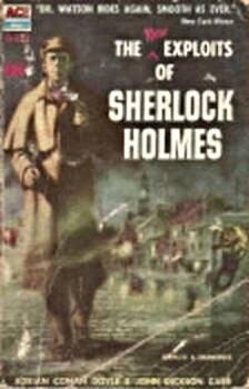 The New Exploits of Sherlock Holmes