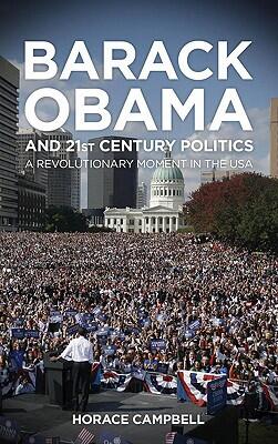 Twenty-First-Century Politics: A Revolutionary Moment in the USA