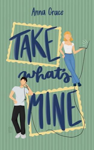 Take What's Mine