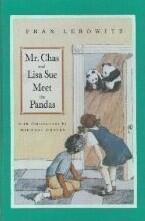 Mr. Chas and Lisa Sue Meet the Pandas