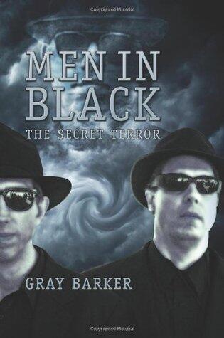 Men in Black: The Secret Terror Among Us