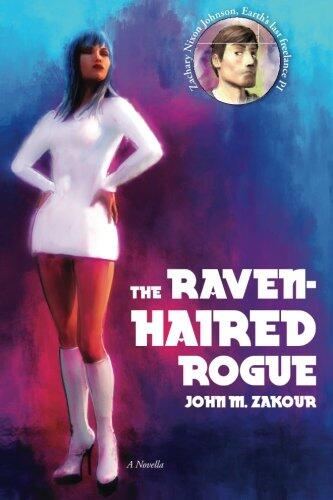 The Raven Haired Rogue: A Novella