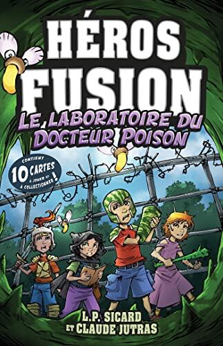 Héros Fusion: Le Laboratoire du Docteur Poison