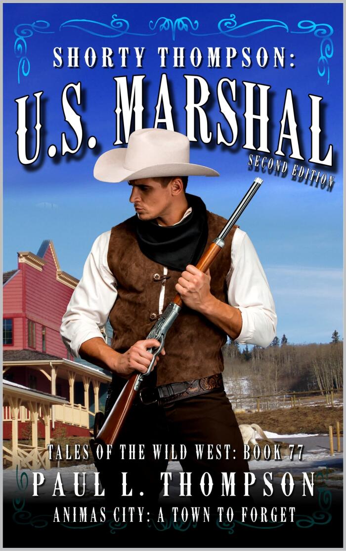 Animas City - A Town to Forget : A Western Adventure Novel