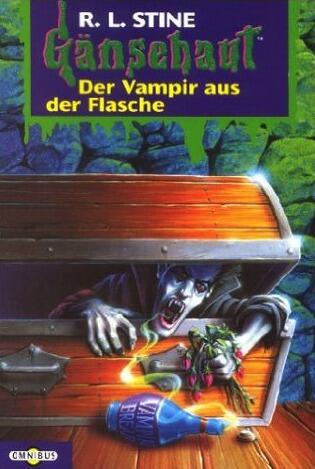 Der Vampir aus der Flasche (Gänsehaut, #37)