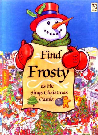 Find Frosty as He Sings Christmas Carols
