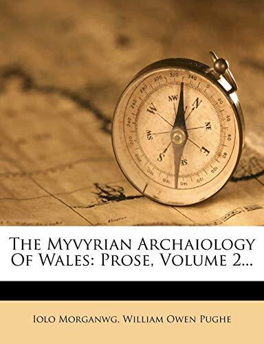 The Myvyrian Archaiology Of Wales: Prose, Volume 2...