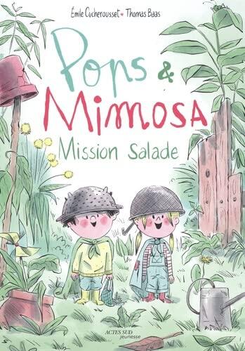 Pops et Mimosa: Mission Salade