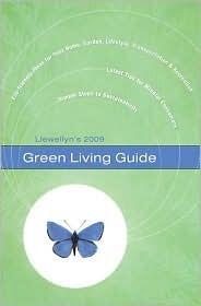 Llewellyn's 2009 Green Living Guide