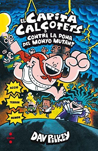El Capità Calçotets contra la dona del Monyo Mutant