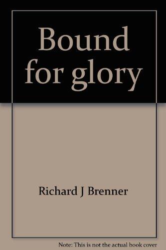 Bound for glory