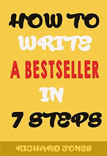 How To Write a Bestseller In 7 Easy Steps