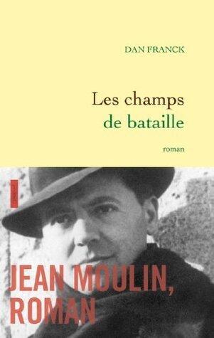 Les champs de bataille (Littérature Française)