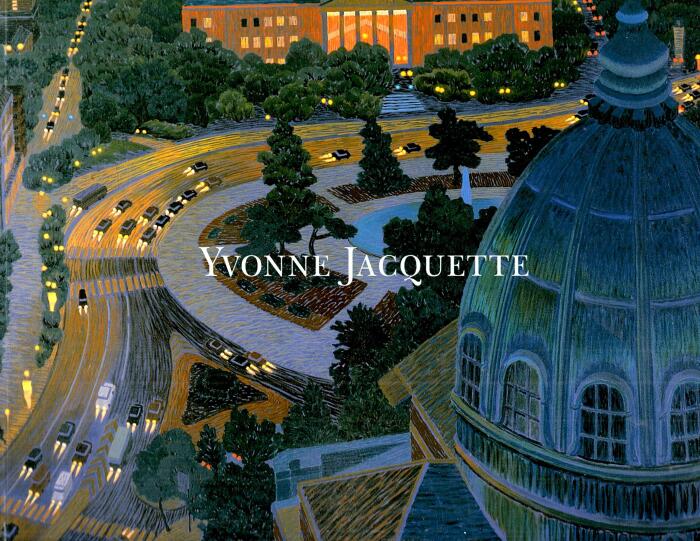 Yvonne Jacquette: Arrivals and Departures