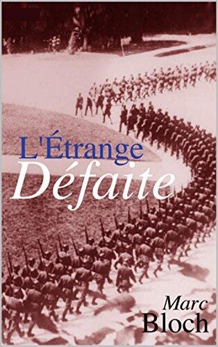 L'Etrange Défaite (Annoté)