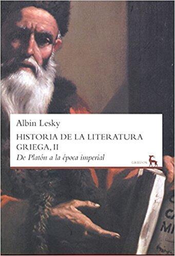 Historia de la literatura griega II: De Platon a la época imperial