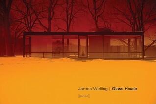 James Welling: Glass House