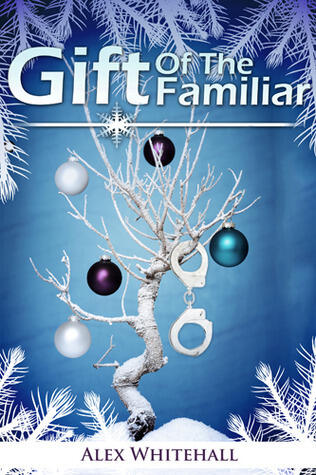 Gift of the Familiar