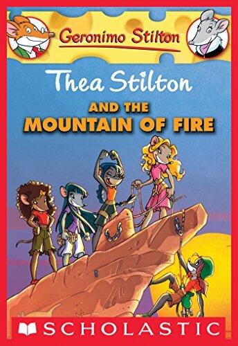 Thea Stilton and the Mountain of Fire