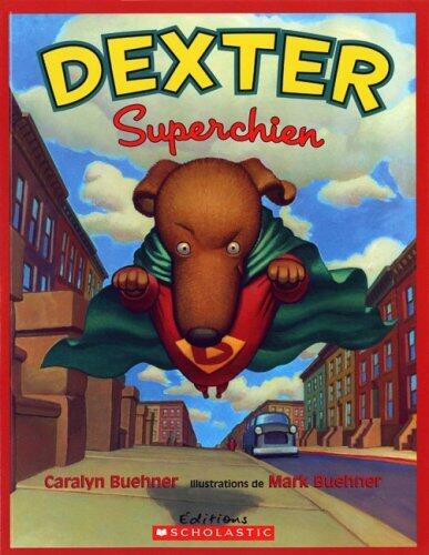 Dexter Superchien