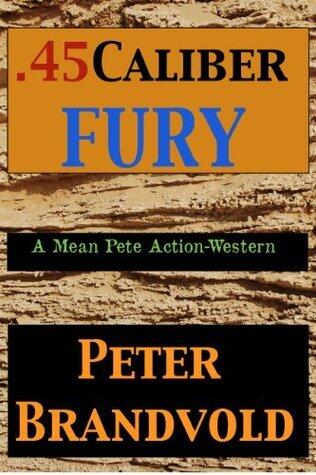 .45-Caliber Fury