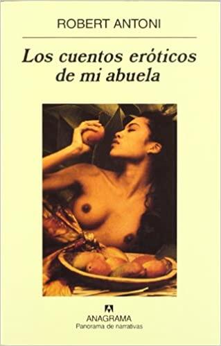 Los cuentos eróticos de mi abuela