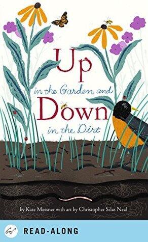 Up in the Garden and Down in the Dirt