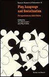 Play Langauge And Socialisatio