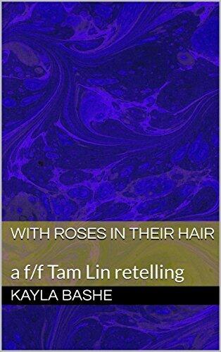 With Roses in Their Hair