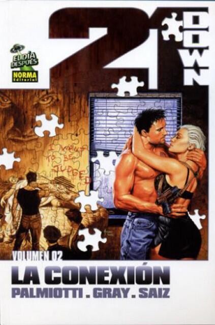 21 Down - La conexión: Volumen 02