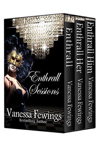 Enthrall Sessions Trilogy
