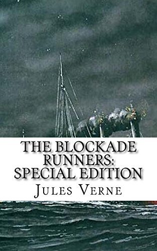 The Blockade Runners: Special Edition