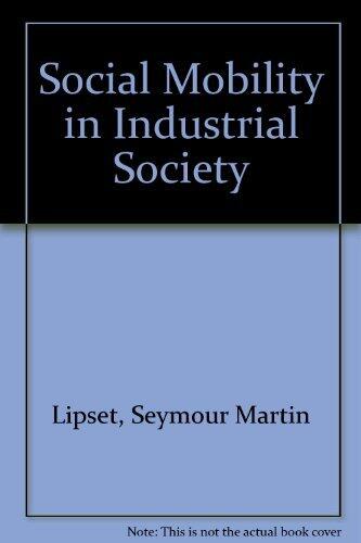 Social Mobility in Industrial Society