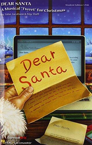 Dear Santa: A Musical "Tweet" for Christmas