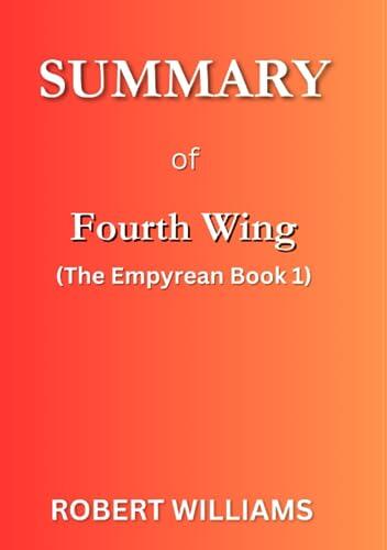 SUMMARY Of FOURTH WING: