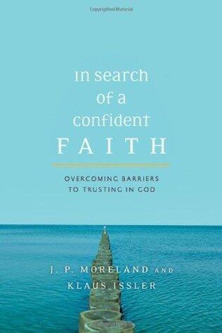 In Search of a Confident Faith: Overcoming Barriers to Trusting in God