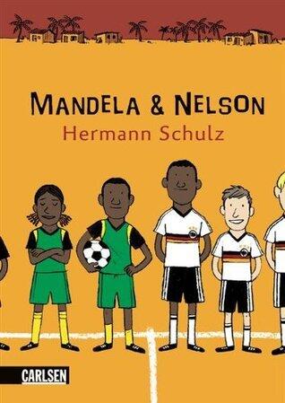 Mandela und Nelson: Das Länderspiel