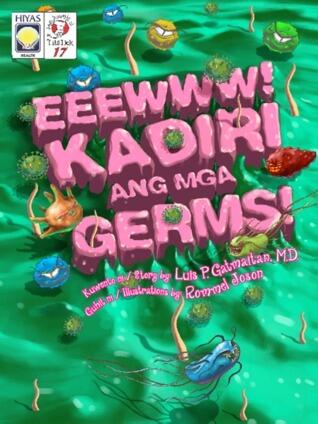 Ewww! Kadiri ang Mga Germs!