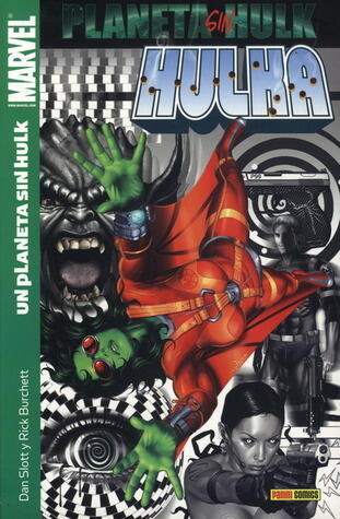 Hulka: Un planeta sin Hulk